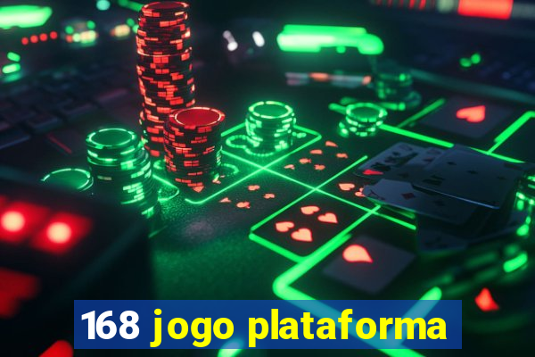 168 jogo plataforma